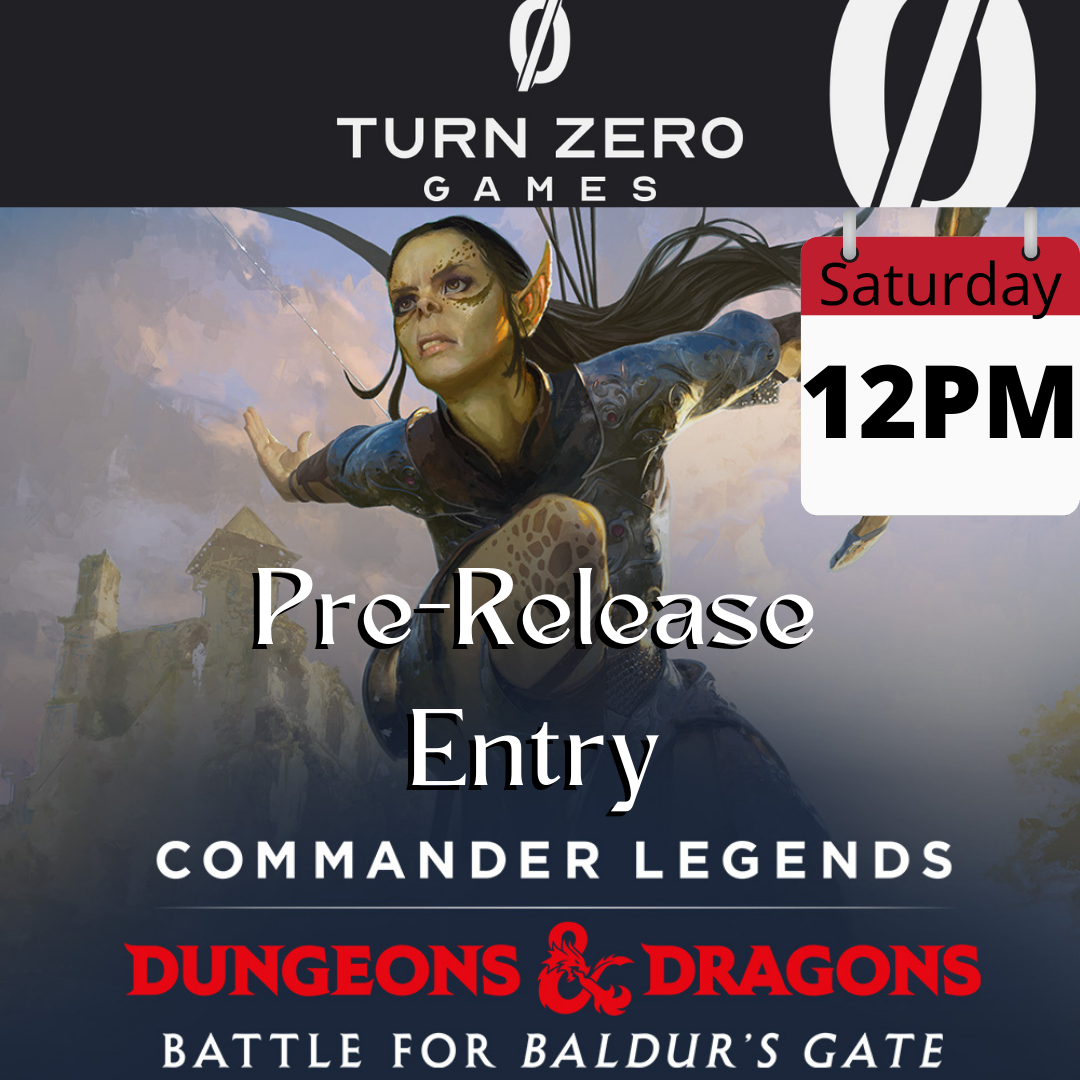 Commander Legends: Battle for Baldurs Gate Pre-Release - Saturday 12PM